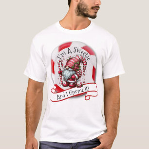 "Jag är en sötnos och jag kommer att bli det!" Man T Shirt