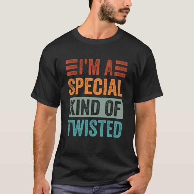 Jag är en Speciell typ av tuggad T Shirt (Framsida)