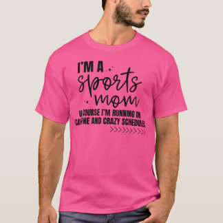 JAG ÄR En Sportmamma Såklart Springar JAG På Kaffe T Shirt