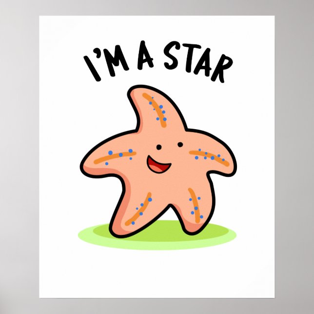Jag är en Star Funny Starfish Pun Poster (Framsidan)