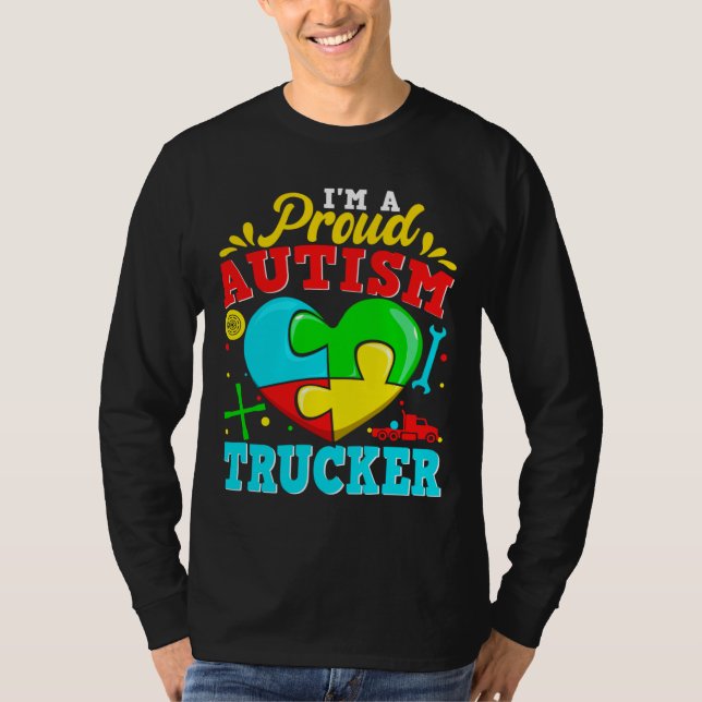 Jag är en stolt Autism Trucker Puzzle Heart Autist T Shirt (Framsida)