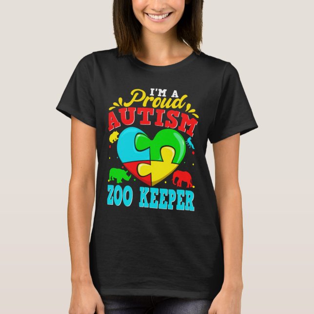 Jag är en stolt Autism Zoo Keeper Puzzle Heart Aut T Shirt (Framsida)