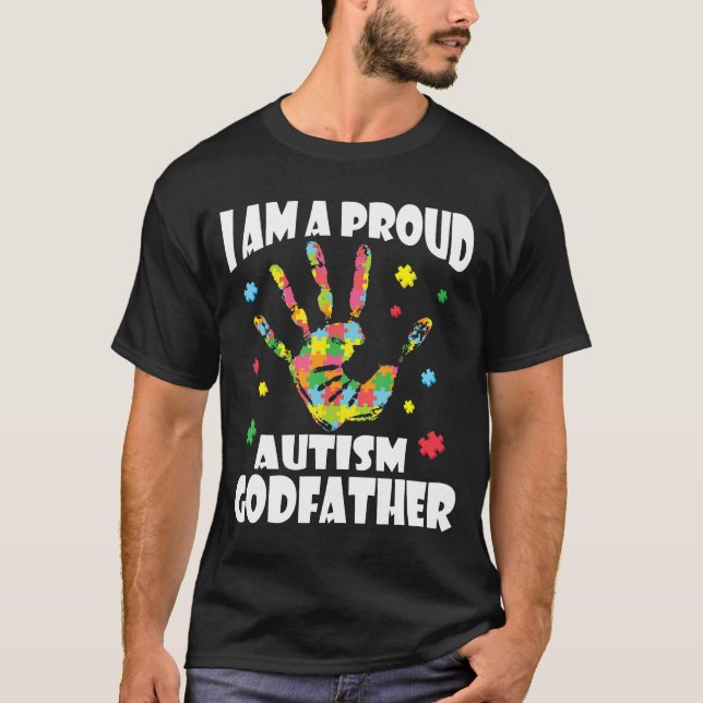 Jag är en stolt autistisk gudfader Kärlek Support  T Shirt (Framsida)
