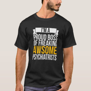 Jag är en stolt Chef av att frysa Fantastisk-psyki T Shirt