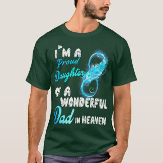 Jag är en stolt dotter till ett underbart Pappa i  T Shirt