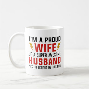 Jag är en stolt hustru i Toppen Make Kaffemugg