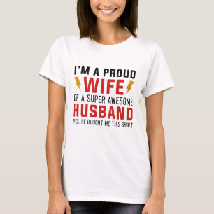 Jag är en stolt hustru i Toppen Make T Shirt