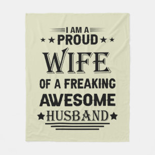 Jag är en stolt hustru till ett jävla fantastisk m fleecefilt