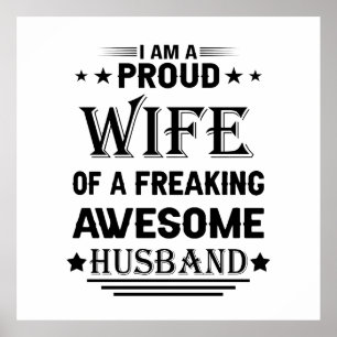 Jag är en stolt hustru till ett jävla fantastisk m poster