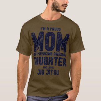 Jag är en stolt Mamma vid en Fantastisk-dotter som T Shirt
