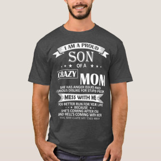 Jag är en stolt son till Crazy Mamma Shirt Funny G T