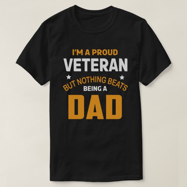 Jag är en stolt veteran men inget sägs vara PAPPA T Shirt (Design framsida)