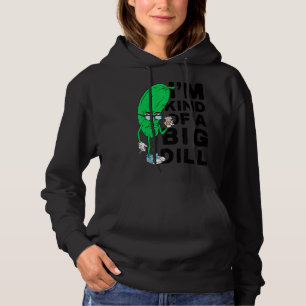 Jag är en stor dill, en stor dill... t shirt