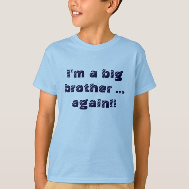 Jag är en storebror igen! tee (Framsida)
