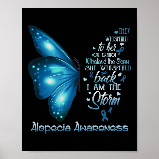 Jag är en storm Alopecia Awareness Butterfly Poster (Framsidan)
