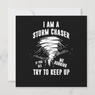 Jag är en Storm Chaser Tornado Hurricane Vind Gift Inbjudningar