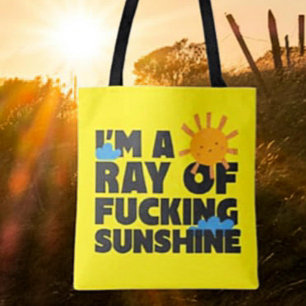 Jag är en stråle av f***n solsken Totebag – Rolig Tygkasse