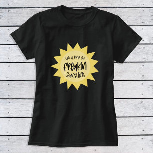 Jag är en stråle av jävla solljus T-Shirt