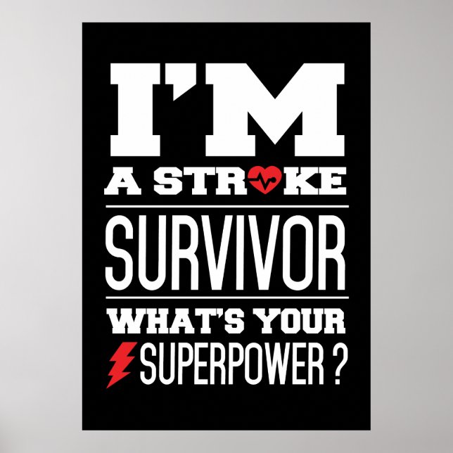 Jag är en Stroke Survivor. Vad är din supermakt? Poster (Framsidan)