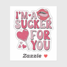 Jag är en suck för dig-sticker - Alla hjärtans dag Klistermärken