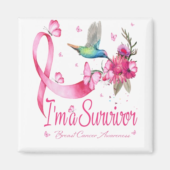 Jag är en Survivor Hummingbird Ribbon Breast Cance Magnet (Framsidan)