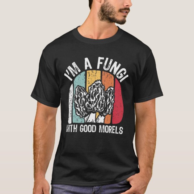Jag är en svamp med Bra Morels T Shirt (Framsida)
