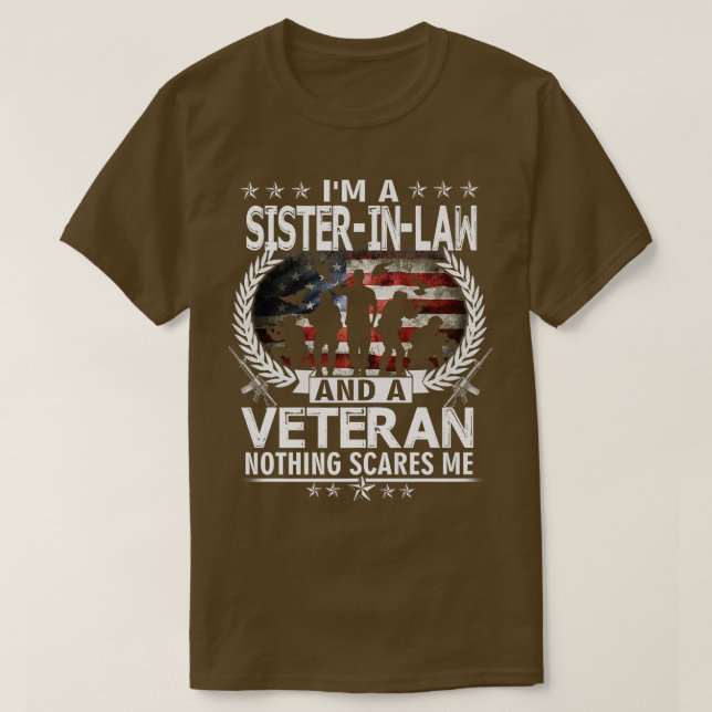 Jag är en systerInLaw och ett veteranskt inget Skr T Shirt (Design framsida)