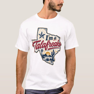 Jag är en Talafreako Talarico för Texas T Shirt