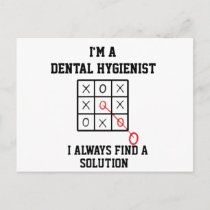 Jag är en tandhygienist jag hittar alltid en lösni vykort