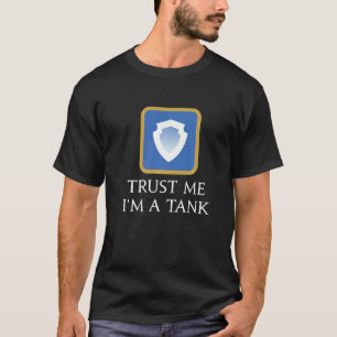 Jag är en Tank som säger Mmorpg Fantasy Gaming T Shirt