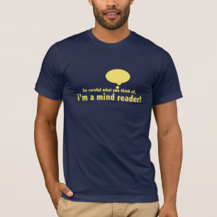 Jag är en tänkesläsare t shirt