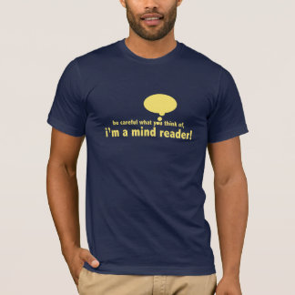Jag är en tänkesläsare t shirt
