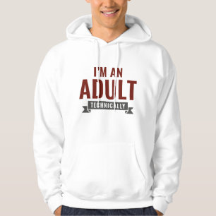 Jag är en teknisk Vuxen Hoodie