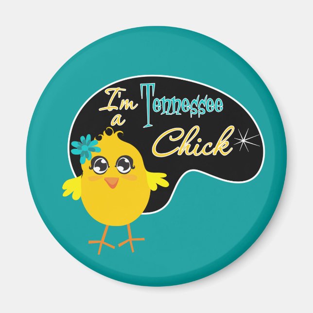 Jag är en Tennessee-Chick Magnet (Framsidan)