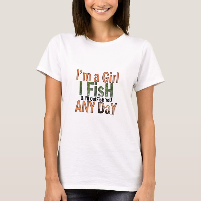 Jag är en tjej Fishing Shirt Tee Shirt (Framsida)