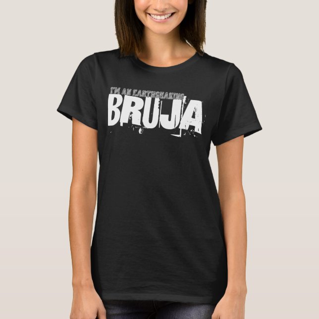 Jag är en tjuvaktig Bruja T Shirt (Framsida)