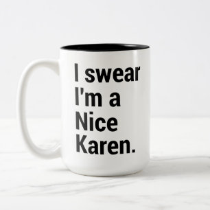 Jag är en trevlig karen, rolig kängeminne Två-Tonad mugg