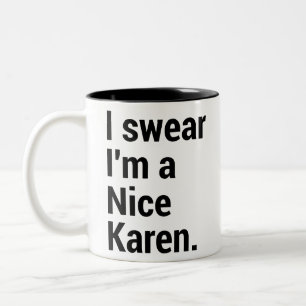Jag är en trevlig karen, rolig kängeminne Två-Tonad mugg