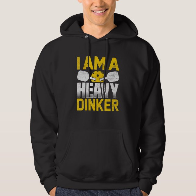 Jag är en tung dinker Pickleball Hoodie (Framsida)