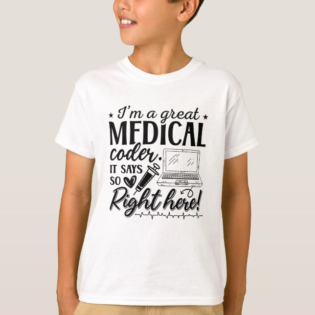 Jag är en Underbar medicintekod för ICD-programmer T Shirt (Framsida)