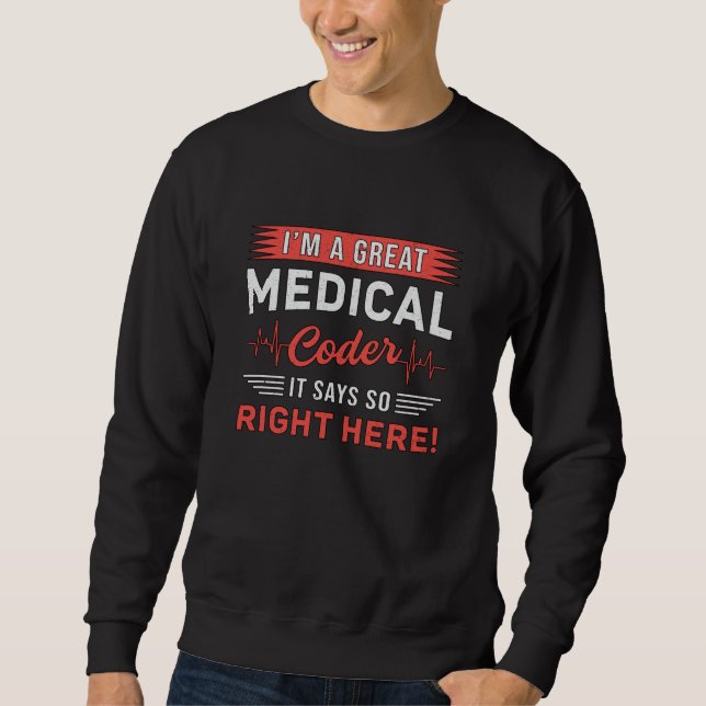 Jag är en Underbar medicintekod-programmerare Lång Ärmad Tröja (Framsida)