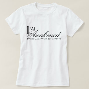 Jag är en uppväckt affirmation metta bön T-Shirt