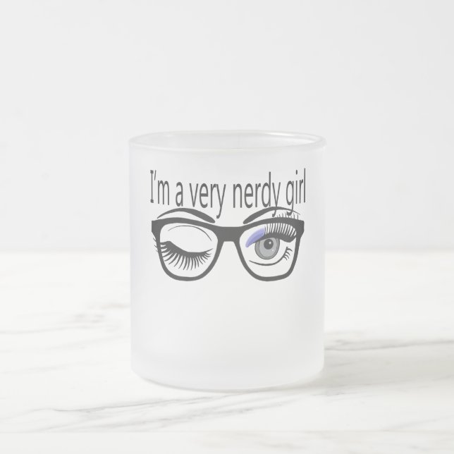 Jag är en väldigt Nerdy-flicka med Periwinkle Öga  Frostad Glasmugg (Center)