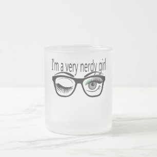 Jag är en väldigt Nerdy Girl med Grönt Öga Shadow Frostad Glasmugg