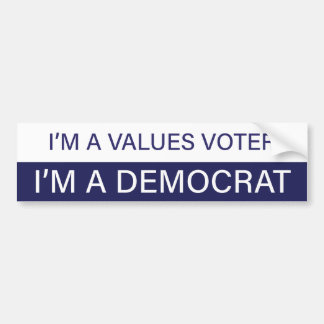 Jag är en Values Voter; jag är demokrat Bildekal