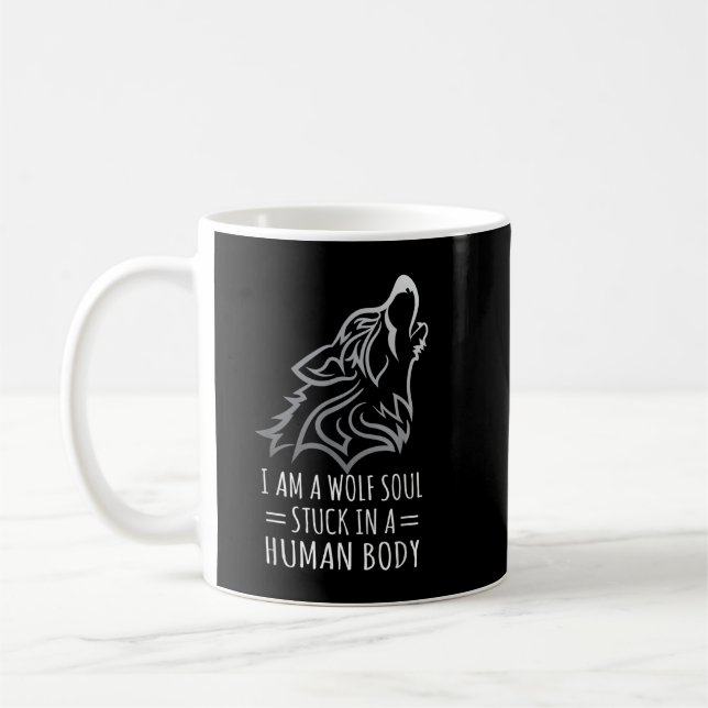 Jag Är En Vargseele Fast I En Mänsklig Kropp Kaffemugg (Vänster)