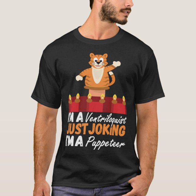 Jag är en Ventriloquist som bara skämt om mig. T Shirt (Framsida)