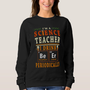 Jag är en vetenskapslärare jag dricker öl periodis t shirt