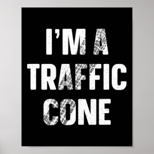 Jag är en Vuxen för trafikljetter... Poster