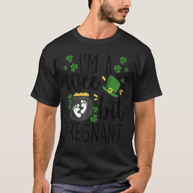 Jag är en Wee-bitars gravid St. Patrick-Day-Gravid T Shirt (Framsida)